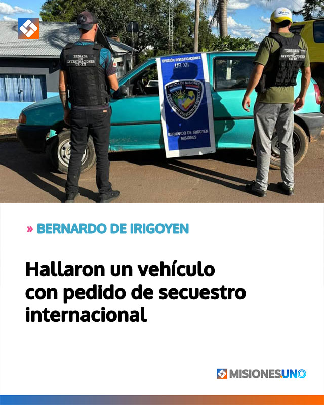 Hallaron un vehículo con pedido de secuestro internacional