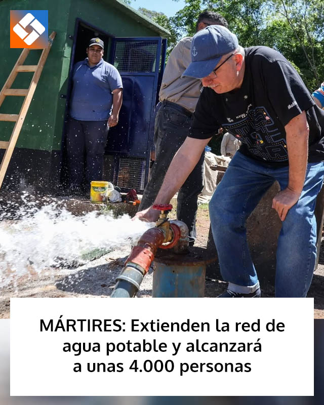 MÁRTIRES: Extienden la red de agua potable y alcanzará a unas 4.000 personas MÁRTIRES: Extienden la red de agua potable y alcanzará a unas 4.000 personas