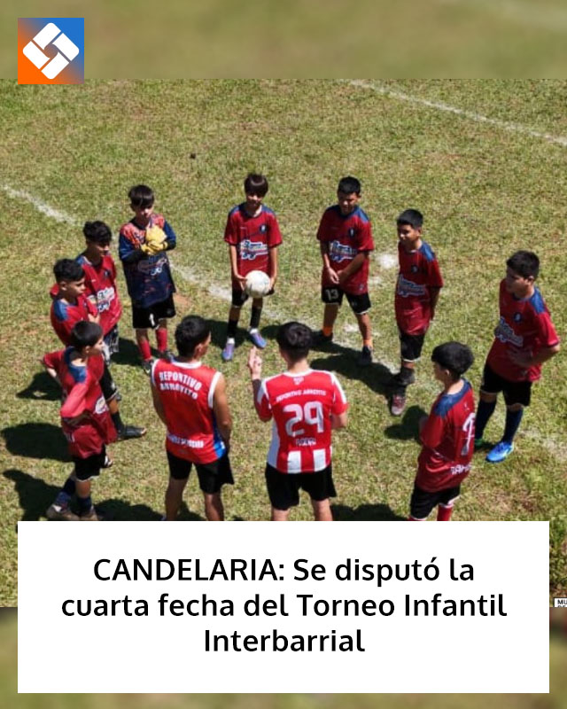 CANDELARIA: Se disputó la cuarta fecha del Torneo Infantil Interbarrial