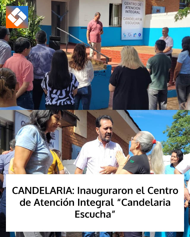 CANDELARIA: Inauguraron el Centro de Atención Integral “Candelaria Escucha”