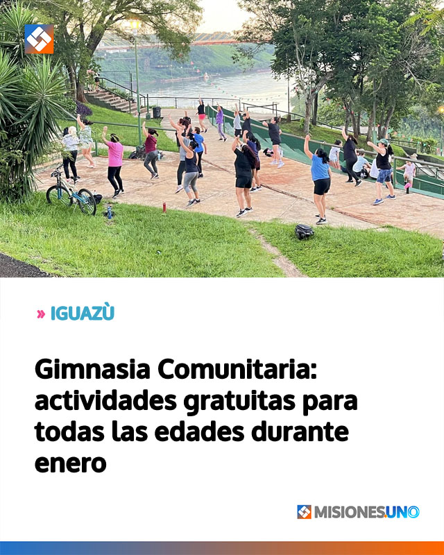 IGUAZÙ: Gimnasia Comunitaria: actividades gratuitas para todas las edades durante enero