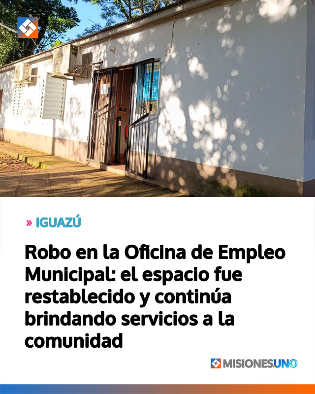 Robo en la Oficina de Empleo Municipal: el espacio fue restablecido y continúa brindando servicios a la comunidad